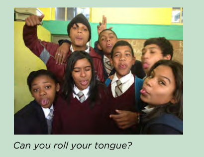 Can you roll your tongue? Tongue rolling is an inherited trait.